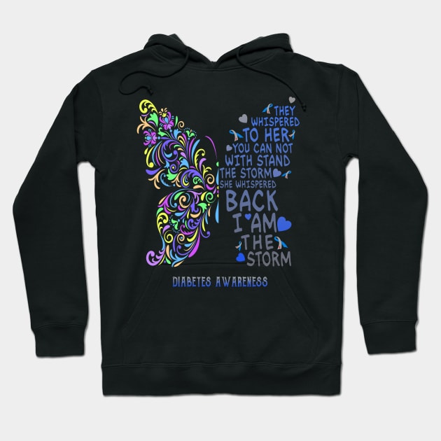 diabetes butterfly i am the storm Hoodie by TeesCircle